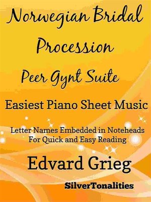 cover image of Norwegian Bridal Procession Peer Gynt Suite Easiest Piano Sheet Music